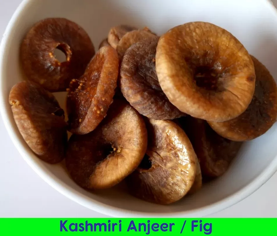 Kashmir Anjeer / Fig